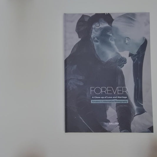 FOREVER Exhibition Catalog